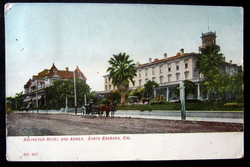 Santa Barbara CA~1906 ARLINGTON HOTEL ~ Horse Carriage  